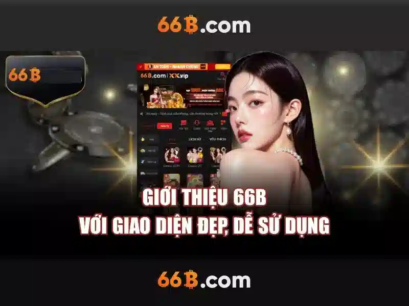 66B – Trải Nghiệm Slot Mới Nhất 2026 | 66b Mới Tốt Nhất - 66B
