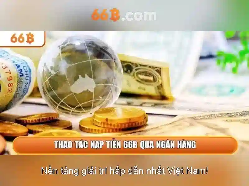 Khuyến Mãi 66B - Tổng Hợp Top 3 Ưu Đãi Được Ưa Chuộng - 66B