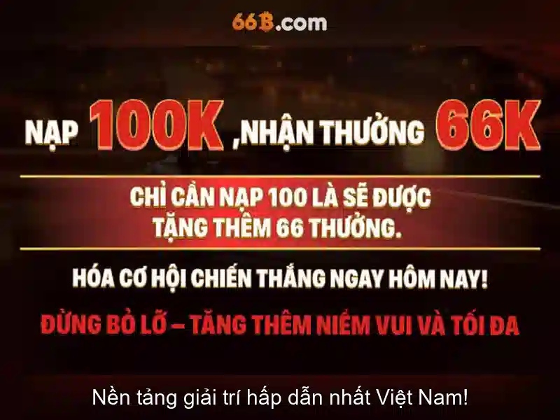  Trả Thưởng Nhanh - 66B