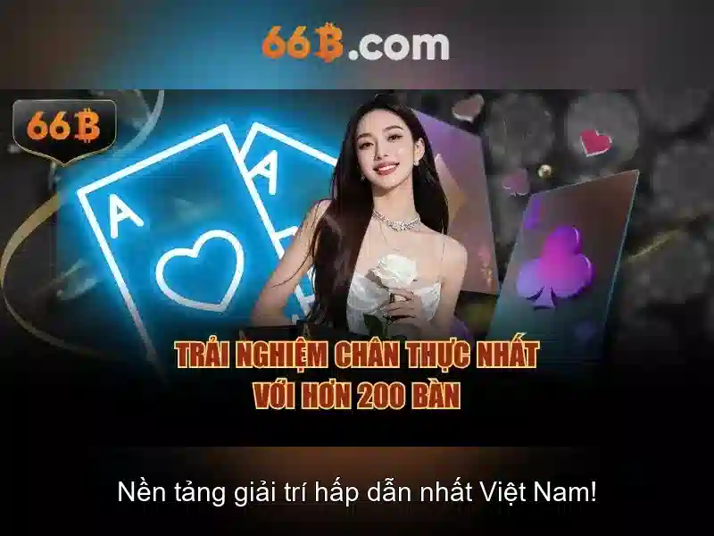Casino Trực Tuyến 66B – Trải Nghiệm Đỉnh Cao Trong Thế Giới Slot Đa Dạng - 66B