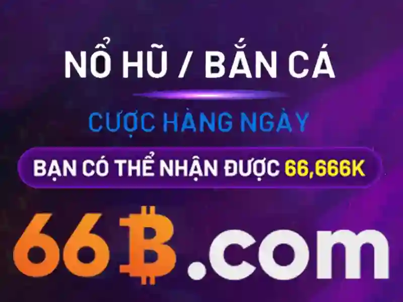 Rút Thưởng 66B – Trải Nghiệm Siêu Hay Nhận Quà Liền Tay - 66B